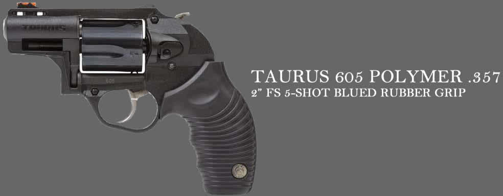 Taurus 605 PLOYMER